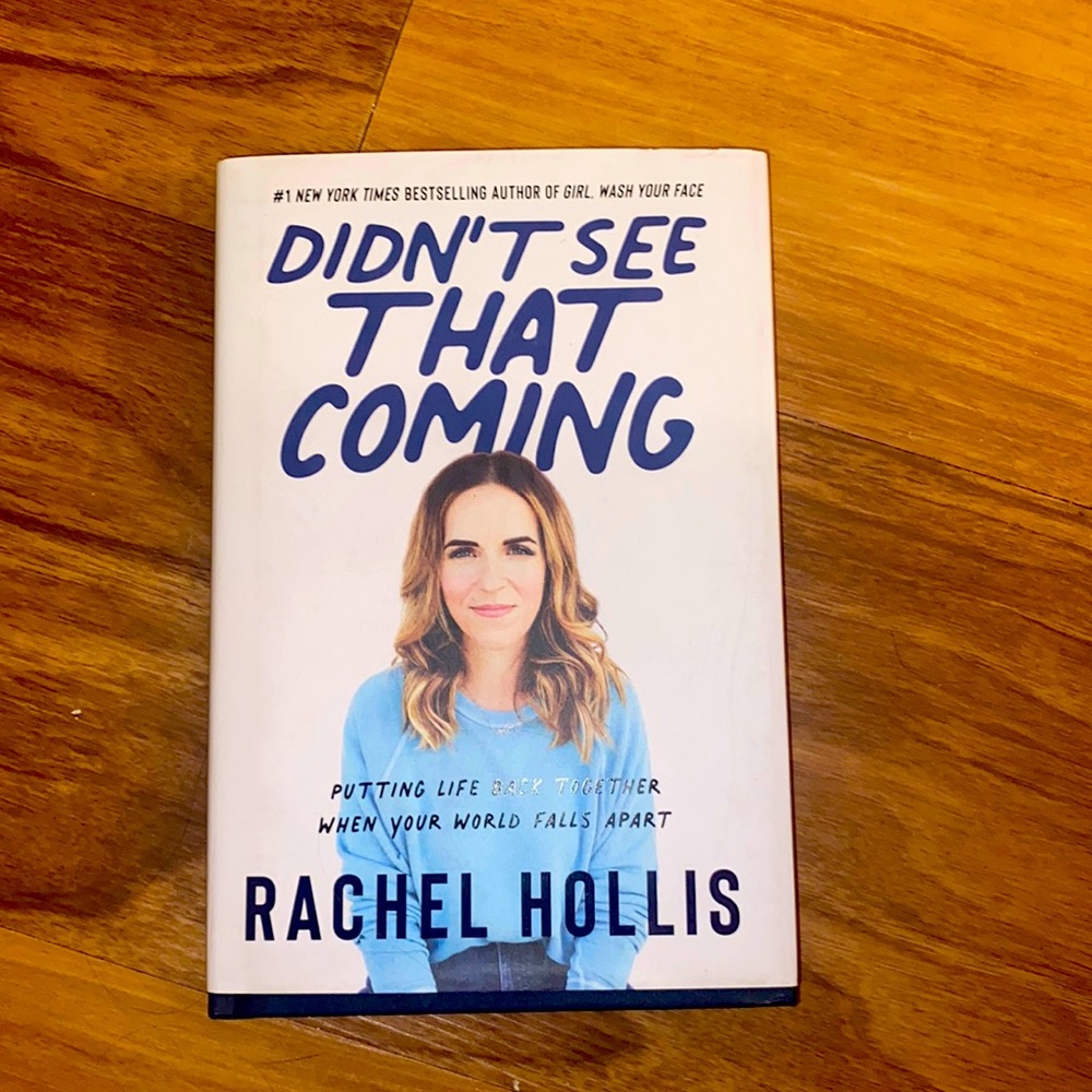 Didn’t See That Coming by Rachel Hollis